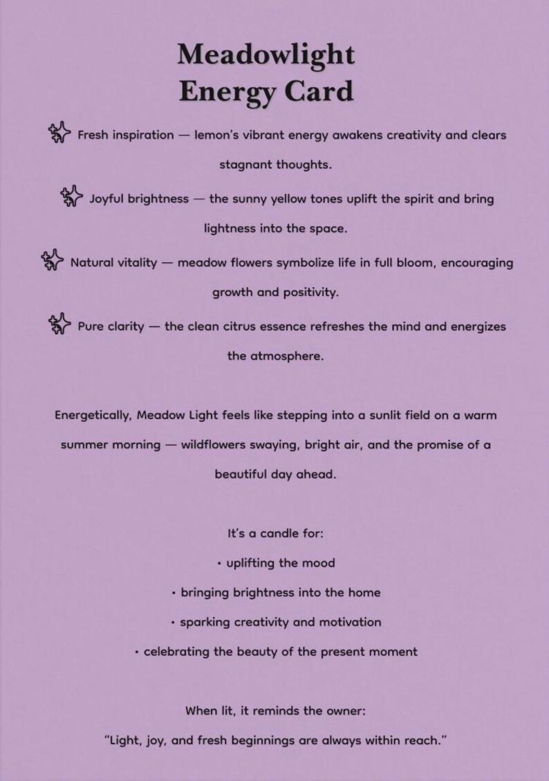 May include: A lavender-colored Meadowlight Energy Card with text describing the candle's benefits: fresh inspiration, joyful brightness, natural vitality, and pure clarity. It's for uplifting the mood, bringing brightness, sparking creativity, and celebrating the moment.