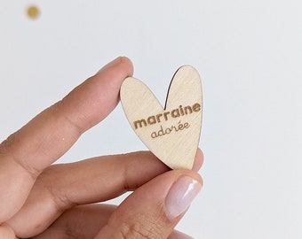 Pin's en bois Coeur Marraine adorée