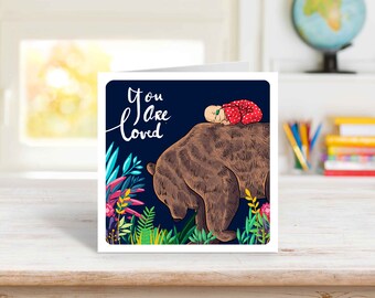 You are loved card, Motivational Card, New Baby card, Eco friendly greetings card.