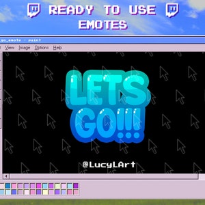 Twitch Emote / Text Emote / LETS GO / LFG / Streamer / Ästhetik / Twitch / Youtube / Kick