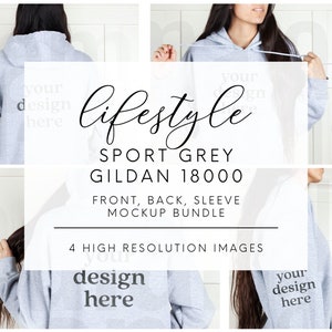 May include: A gray hooded sweatshirt mockup with the text "your design here" on the front, back, and sleeve. The text "lifestyle SPORT GREY GILDAN 18000 FRONT, BACK, SLEEVE MOCKUP BUNDLE 4 HIGH RESOLUTION IMAGES" is on a white background.