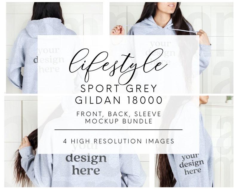 May include: A gray hooded sweatshirt mockup with the text "your design here" on the front, back, and sleeve. The text "lifestyle SPORT GREY GILDAN 18000 FRONT, BACK, SLEEVE MOCKUP BUNDLE 4 HIGH RESOLUTION IMAGES" is on a white background.