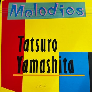 City-Pop, Vintage LP : Tatsuro Yamashita / Melodies (1983)