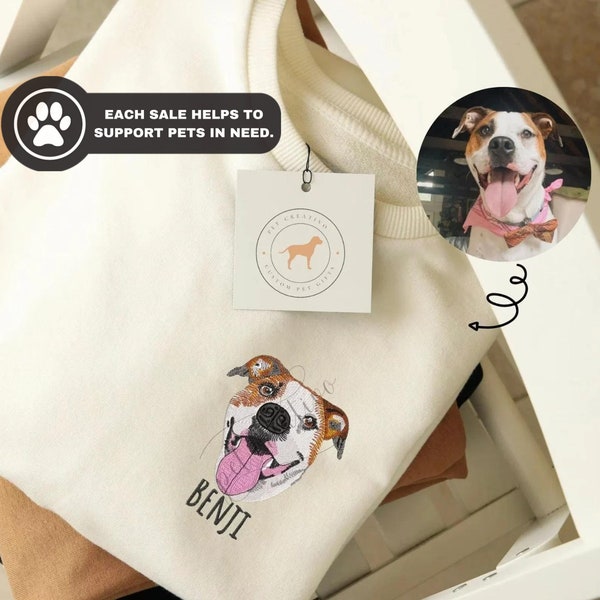Custom EMBROIDERED Pet Sweatshirt, Dog Portrait, Dog Sweatshirt, Pet Face Shirt, Dog Mom Gift, Dog Embroidery, Dog Lover Gift, Mother's Day
