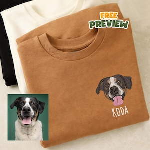 Custom EMBROIDERED Pet Sweatshirt, Dog Portrait sweater Embroidery, Personalized Gift for Pet Owners, Mother's Day Gift Dog Mom