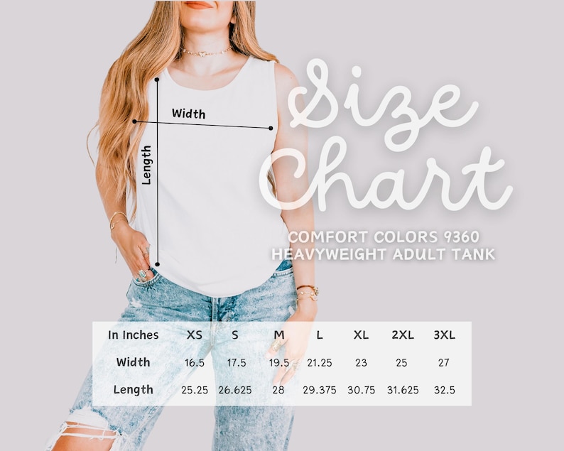 May include: White heavyweight adult tank top with a size chart. The chart shows measurements in inches for width and length, ranging from XS to 3XL. The text "Size Chart" is in a cursive font.