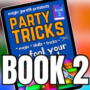 Op de afbeelding: Een blauw tabletscherm dat een boekomslag toont met de titel "PARTY TRICKS" in oranje en witte tekst. De omslag bevat ook de tekst "magic + skills + tricks" en "fool your" in witte tekst. De boekomslag heeft een blauwe achtergrond met een witte rand. De tablet is lichtjes naar rechts gekanteld. De tekst "BOOK 2" staat in grote witte letters op een rode achtergrond.