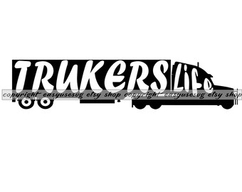 Download Truckers Life Svg Etsy