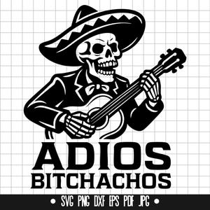Pode incluir: Gráfico a preto e branco de um mariachi esqueleto a tocar guitarra, usando um chapéu e um fato. O texto "ADIOS BITCHACHOS" está abaixo do esqueleto. A imagem inclui ícones de tipo de ficheiro.