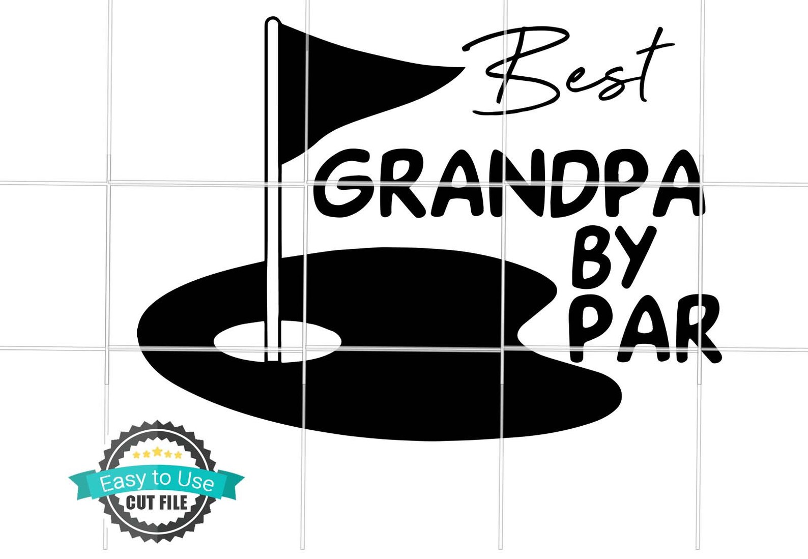 Best Grandpa By Par SVG Best Grandpa By Par DXF Best ...