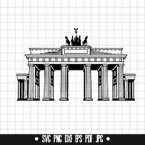 Brandenburg Gate SVG, Berlin Landmark DXF, Germany PNG, Travel Cut File, Clipart, Digital File, Svg File, Silhouette, Instant Download