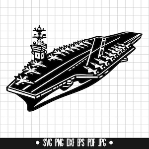 Aircraft Carrier SVG, Military Ship DXF, PNG, Eps, Cut File, Clipart, Digital File, Svg File, Silhouette, Instant Download