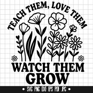Enseigner à Love Grow Svg, Svg citation florale, Svg enseignant, Svg inspirant, Svg école, Svg salle de classe