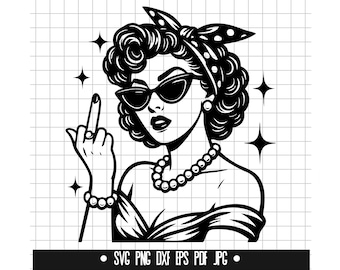 Pinup Svg, Retro Girl Svg, Middle Finger Svg, Sassy Svg, Woman Svg, Pinup Clipart Svg, Pinup Vector Svg, Digital Download
