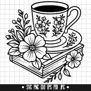 May include: Black and white line art of a teacup with floral designs, sitting on a saucer and a stack of books. Flowers and leaves surround the cup and books. The image includes the text "SVG PNG DXF EPS PDF JPG".
