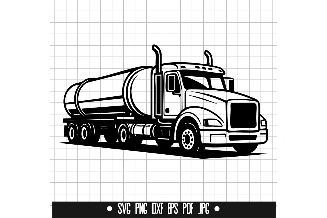 Dig Rig Svg Tanker Truck Svg, Fuel Tanker Svg, Semi Truck Svg, Oil Transport Svg ...