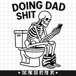 Papa skelet SVG, toilet humor SVG, papa leven SVG, grappig skelet SVG, papa grap SVG, badkamer SVG, papa SVG
