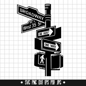 New York SVG, Broadway Street Sign SVG, New York DXF, Street Sign Png, Cut File, Clipart, Digital Download