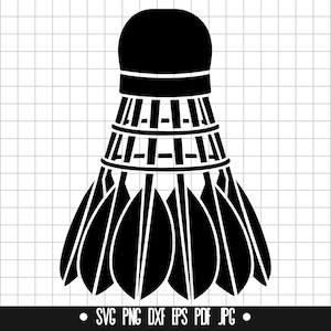 Shuttlecock SVG, Shuttlecock DXF, Shuttlecock PNG, Badminton Cut File, Clipart, Digital File, Svg File, Silhouette, Instant Download
