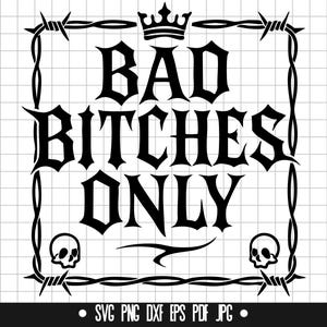 Solo para perras malas (Svg), Cita gótica (Svg), Marco de calavera (Svg), Alambre de púas (Svg), Chica ruda (Svg), Grunge (Svg), Fuente para tatuajes (Svg)