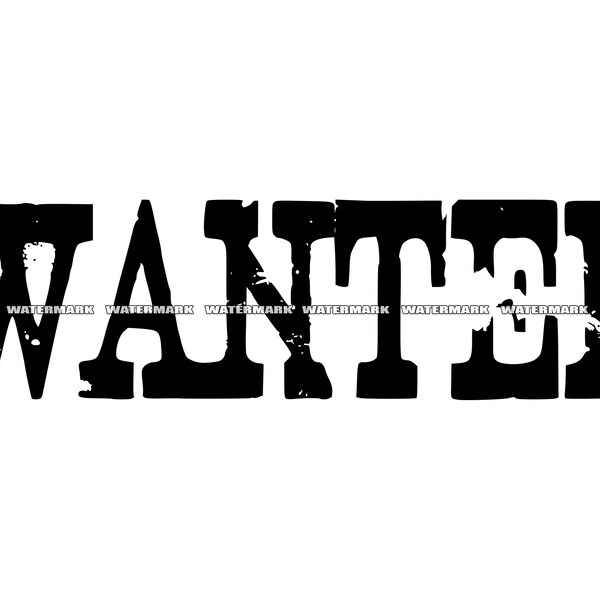 Wanted SVG, Wanted Cut File, Wanted DXF, Wanted PNG, Wanted Clipart, Wanted Silhouette