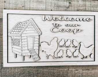 Welcome to our Coop-Chickens-Roaster-Hen-Chicks Sign-Family-Framed-Build your own-Digital Download-Glowforge-Laser-SVG