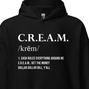 Cash rules everything around me hoodie outlet