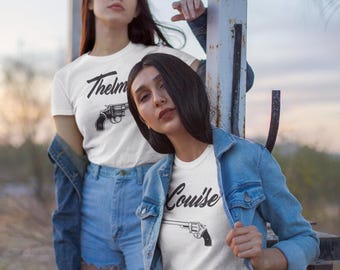 Thelma and Louise shirts, Thelma and Louise, Bestie shirts, Bestfriend shirts, Best friend shirts, gift for best friend, gift for bestie