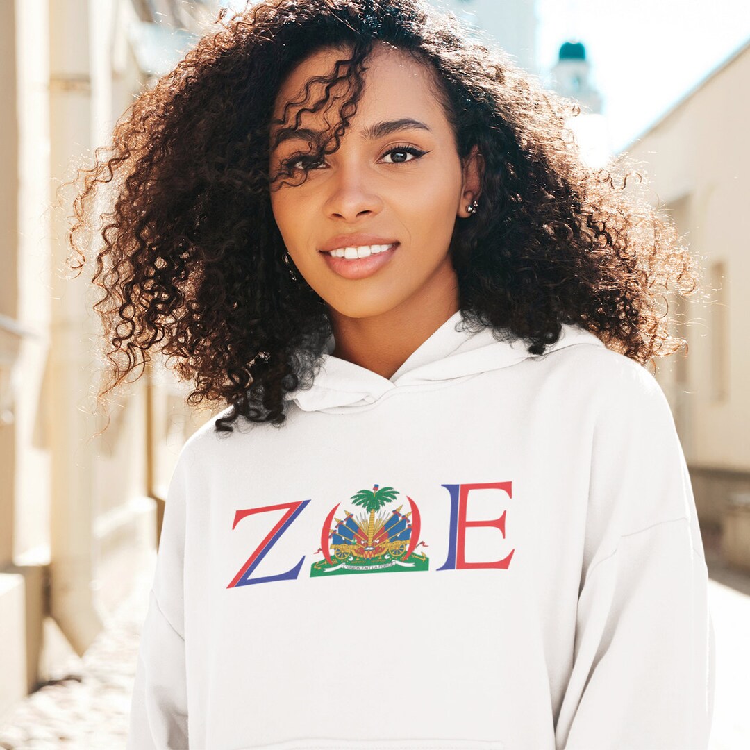 Zoe Haitian Zoe Haitian Hoodie Haitian People Haiti Shirt Etsy