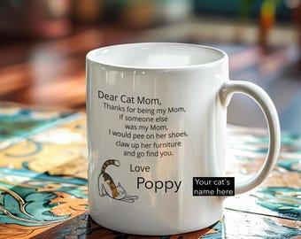 Personalized Cat Mom Coffee Mug: Funny Gift From Cat