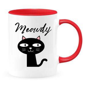 Meowdy, Funny Cat Mug, Gift For Cat Mom Or Dad, Happy Birthday Mug Or For Special Occasion Two Toned Coffee Or Tea Mug