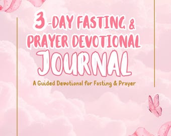 3-Day Fasting & Prayer Devotional Journal | Christian Fasting Guide | Faith-Based Prayer Journal | Digital Download