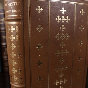 Whistle by James Jones. The Franklin Library 1978 Limited  Edition. Leather Bound, Gold Accents. Excellent Condition!