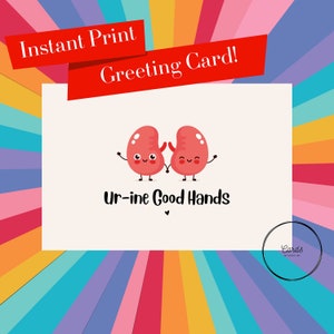 Cartão comemorativo fofo para amigos renais com trocadilho “Ur-ine Good Hands” - cartão bem-humorado e adorável para profissionais médicos, amigos e família