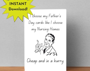 Father's Day Card, Cheap Card Fathers Day, Father's Nursing Home, Cheap nursing home, Funny card for dad, dad's day card, nursing home card