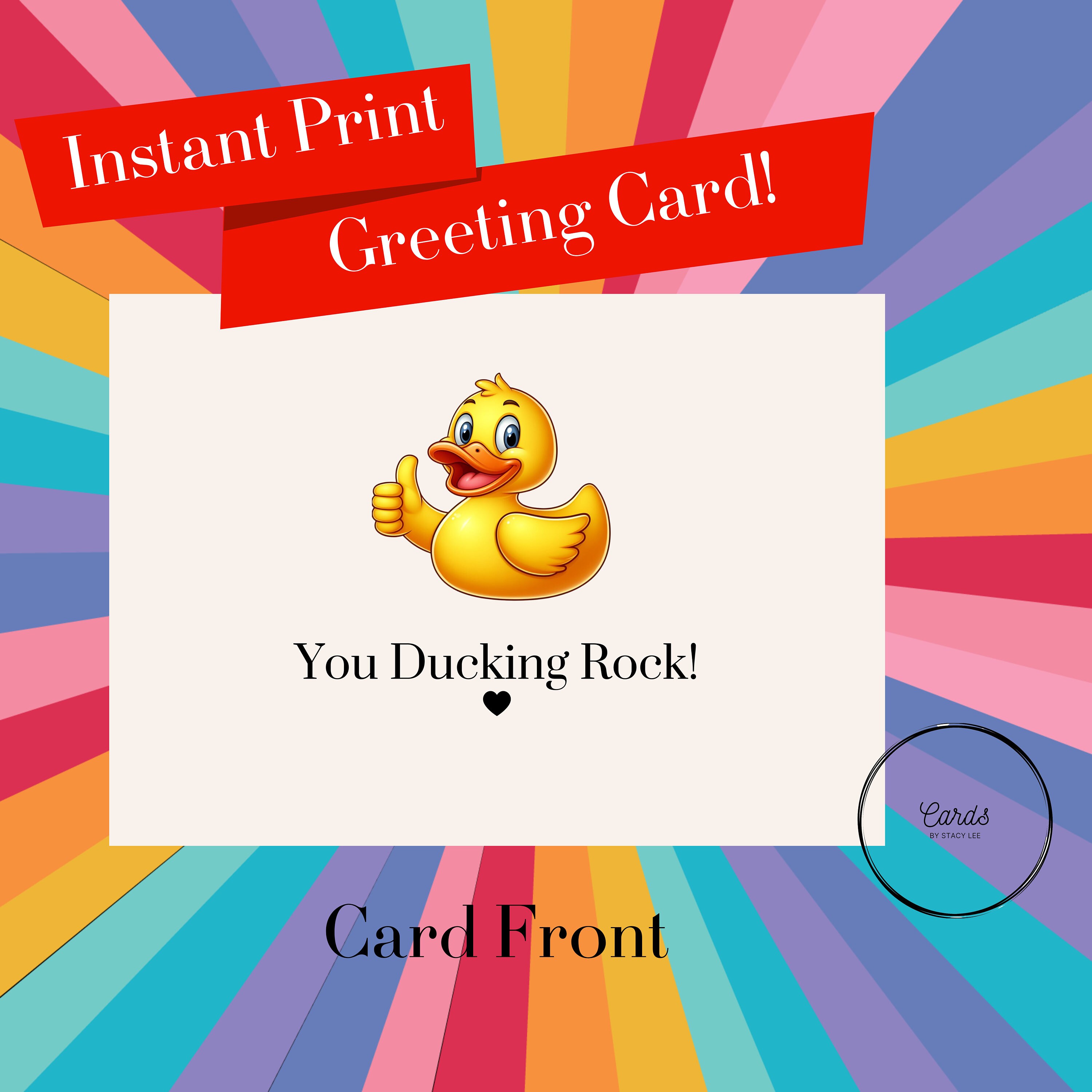 Yellow Duck Message Cheerful Yellow Duck Greeting Card: You Ducking Rock! Spread Positivity ...