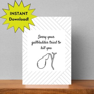 Galblaaskaart Sorry, je galblaas probeerde je te doden, grappige galblaaskaart, kaart galblaaskanker, galsteenkaart