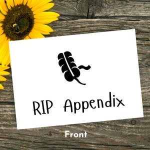 Appendice RIP, carte d'appendicectomie, carte d'impression instantanée, retrait d'appendice, appendicectomie, appendice rompu