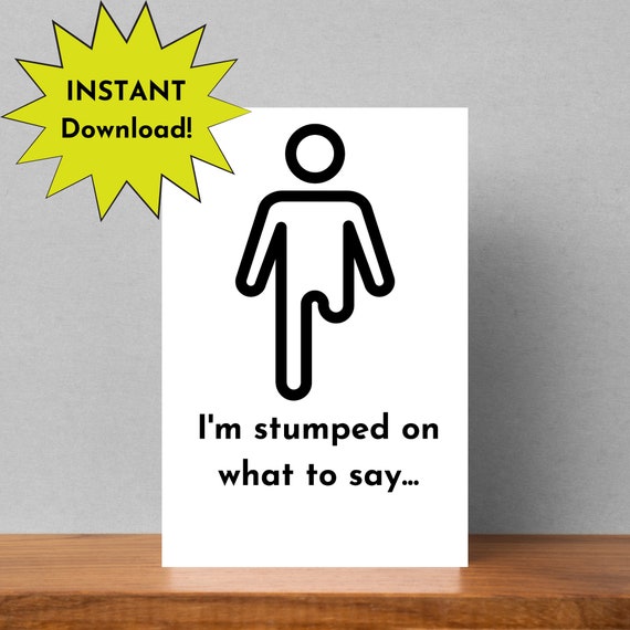 I'm Stumped Limb Amputation Card Loss of Leg Leg | Etsy