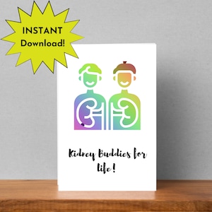 Kidney Buddies for Life, Transplant thank you card, Kidney Transplant Card, Thanks for sharing kidney card, New Kidney Card