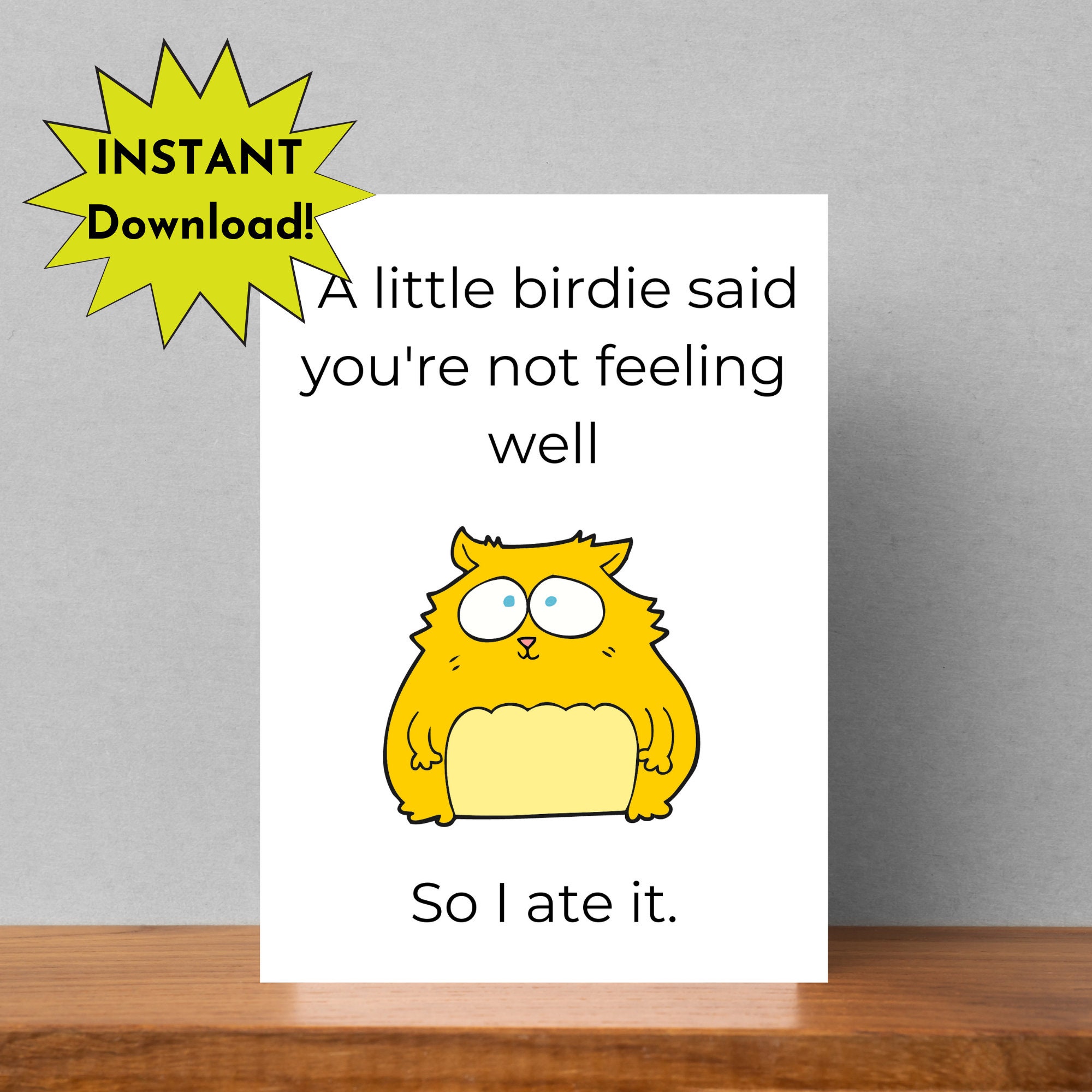 Get Well Soon Card, Heard You Are Sick, Little Birdie Card, Cat