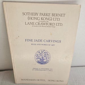 Sotheby’s Parke Bernet Hong Kong Chinese Jades Carvings WOA Auction Catalog 1974