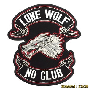 May include: Black and red embroidered patch with a white wolf head and the text "Lone Wolf No Club" in white. The patch measures 27 cm by 30 cm.