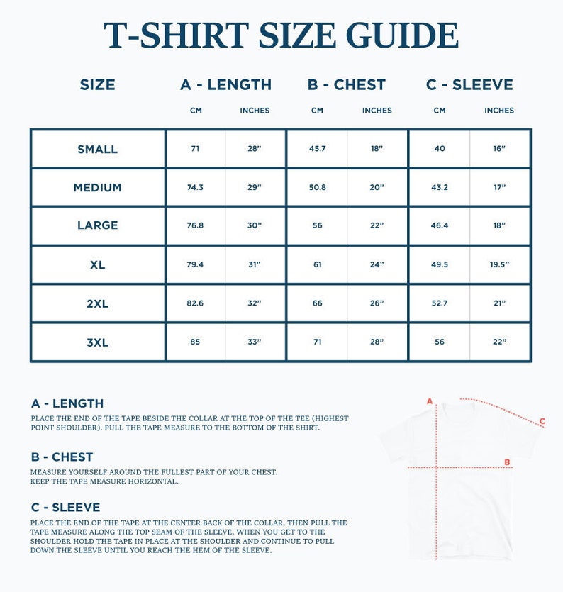 May include: T-shirt size guide with measurements in inches and centimetres. The chart shows the size, length, chest, and sleeve measurements for sizes small through 3XL.