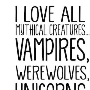 I Love All Mythical Creatures - SVG FILE