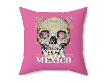 Copy of Viva Mexico Spun Polyester Square Pillow-Pink