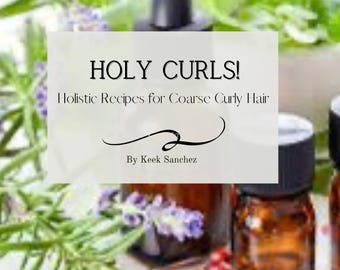 Holistic Recipes for Curly Hair