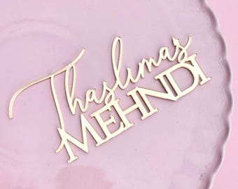 Mehndi Personalised Cake Charm | Personalised | Acrylic | Multiple Sizes & Colours