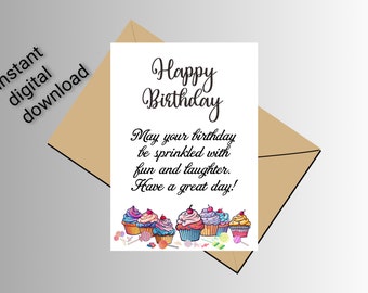 Happy Birthday Card with Quote. Cute Message Card. Printable Birthday Card. Cupcake Birthday Card with Cake.