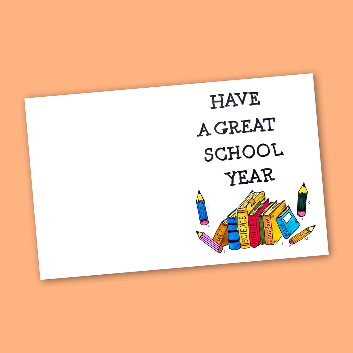 Have a Great School Year Card Print. Happy First Day of School Gift